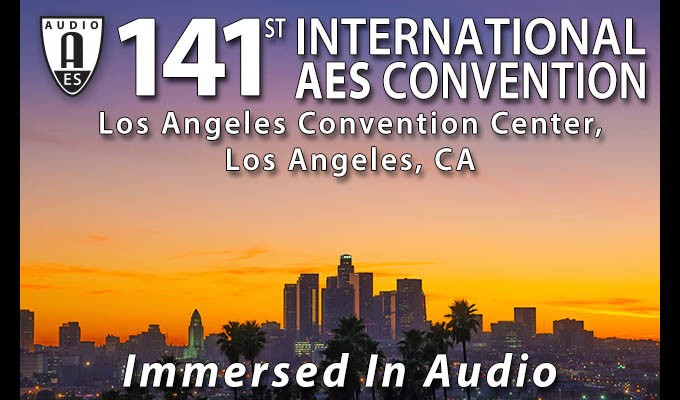 141st International AES Convention REVIEW 141st International AES Convention REVIEW